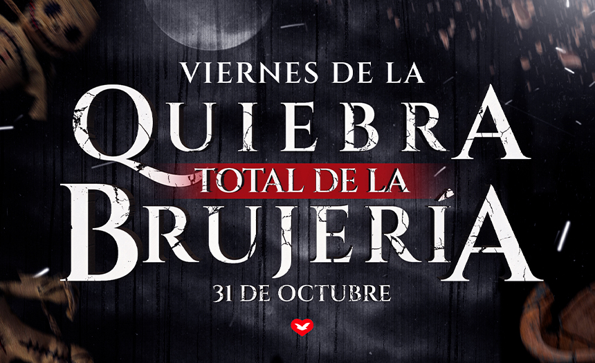 31 de octubre: Viernes de la Quiebra Total de la Brujería